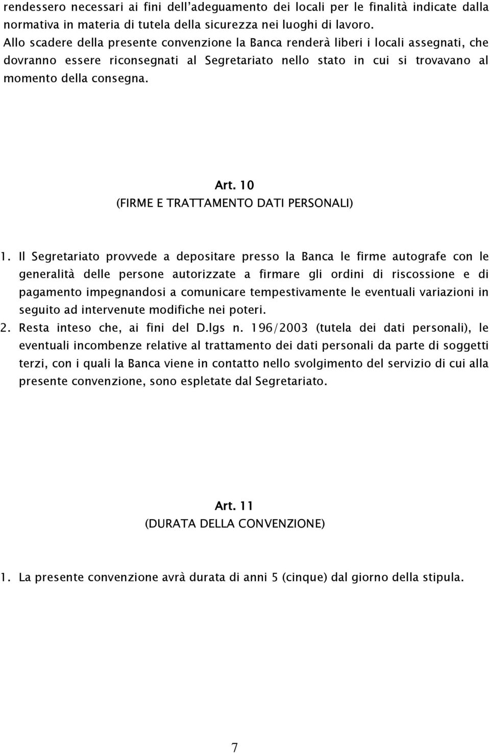 10 (FIRME E TRATTAMENTO DATI PERSONALI) 1.