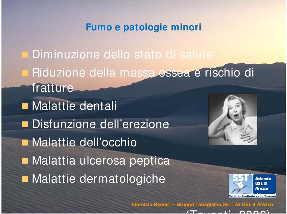 dentali Disfunzione dell erezione Malattie dell occhio