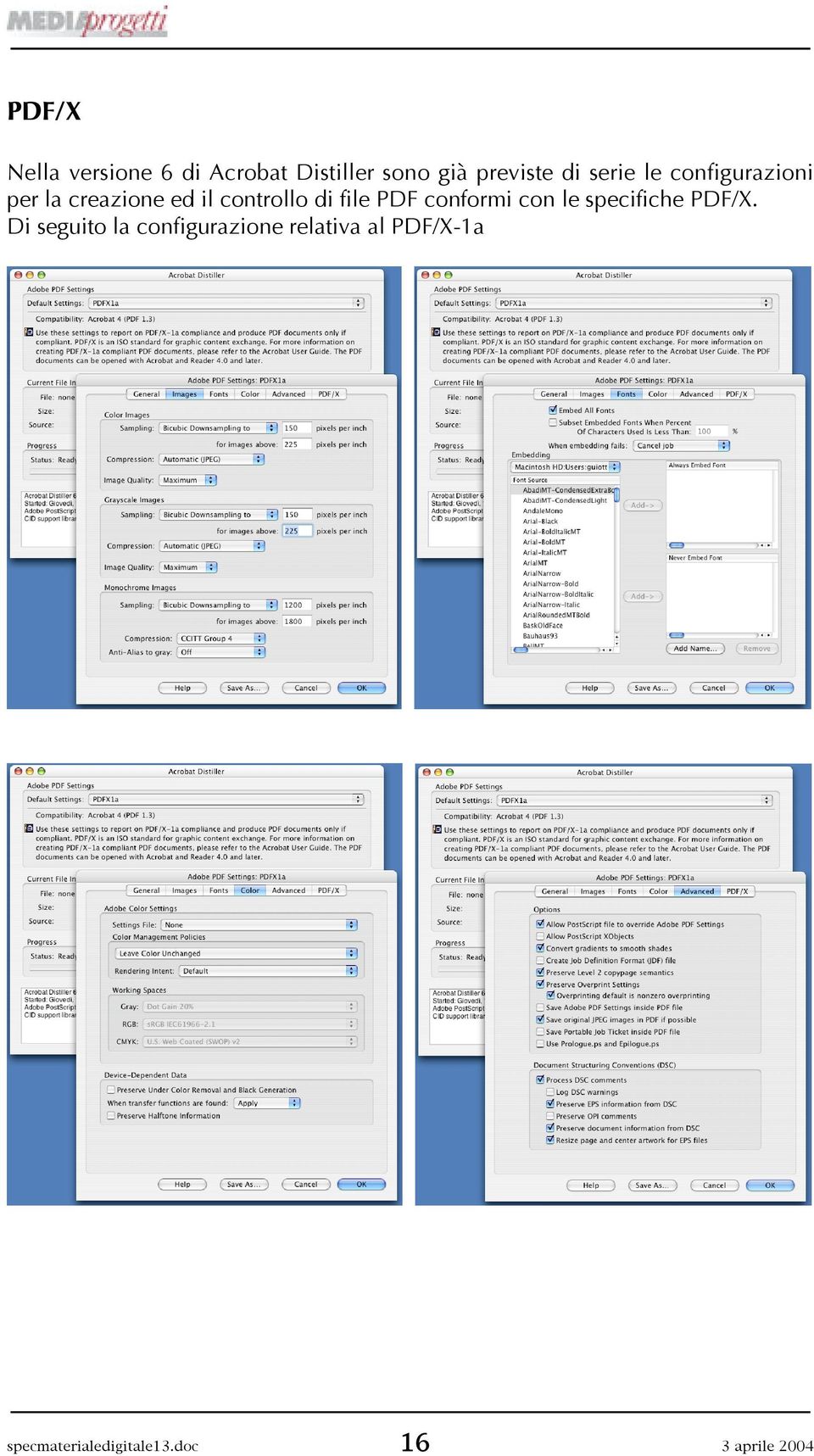 PDF conformi con le specifiche PDF/X.