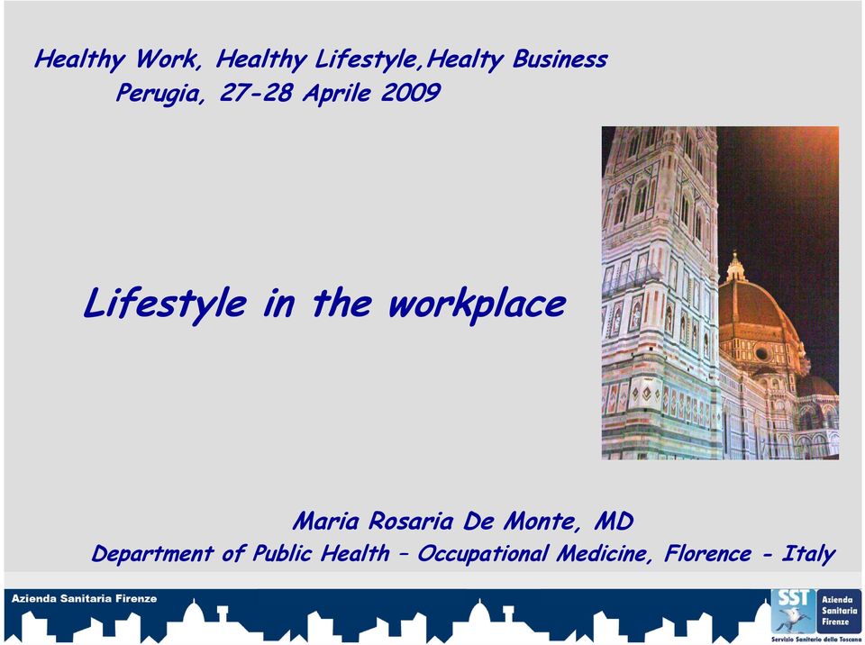 workplace Maria Rosaria De Monte, MD Department