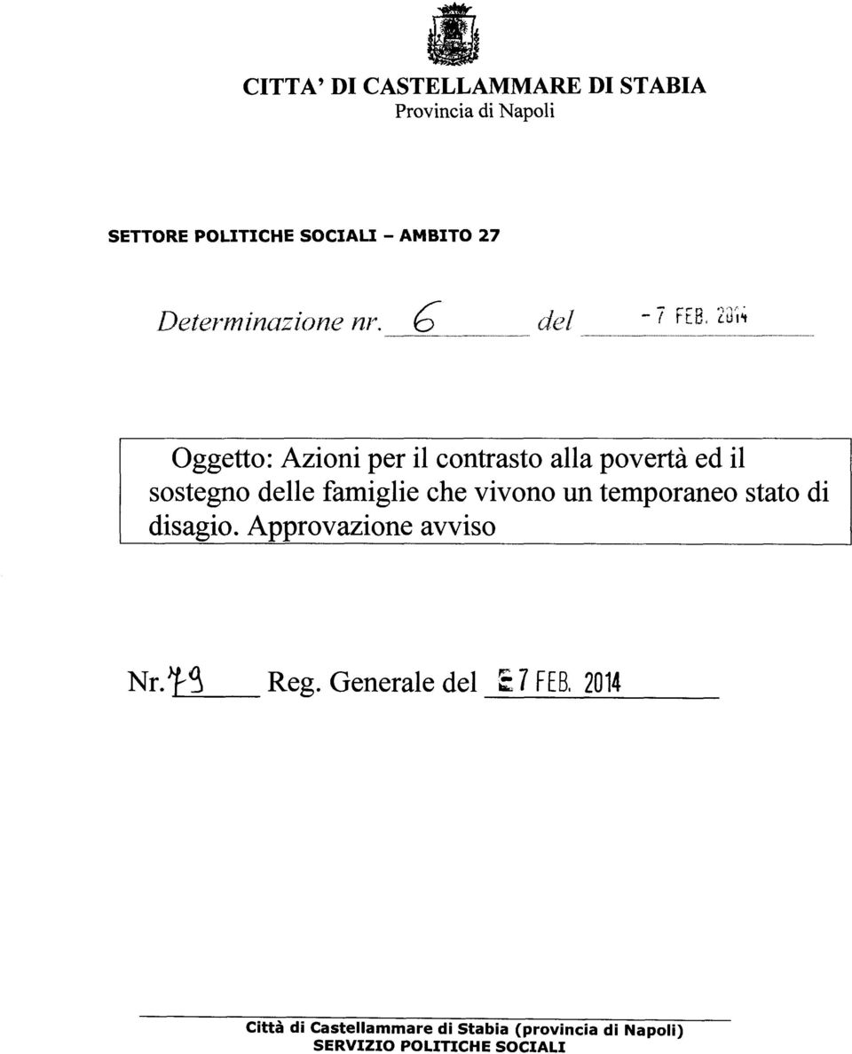 ttl LlH1 Oggetto: Azioni per il contrasto alla povertà ed il sostegno delle famiglie che vivono un