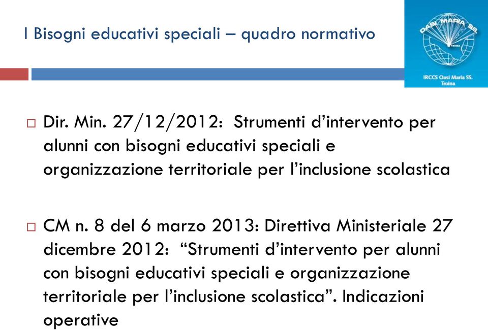 territoriale per l inclusione scolastica CM n.