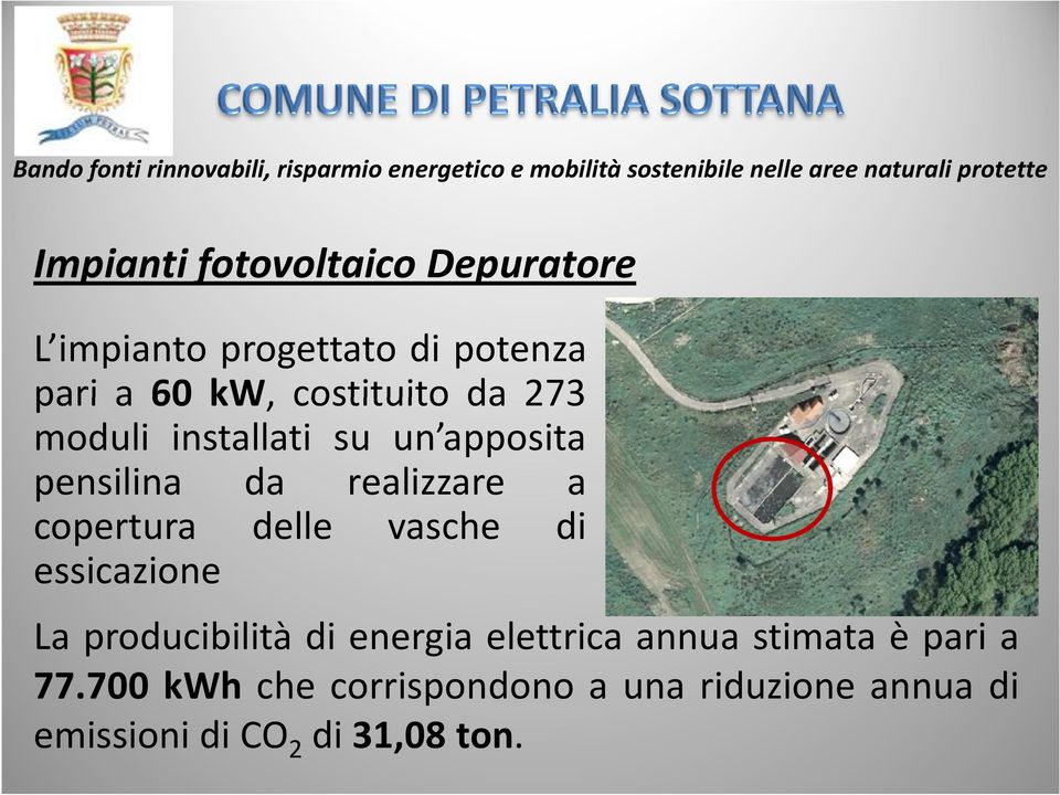 copertura delle vasche di essicazione La producibilità di energia elettrica annua