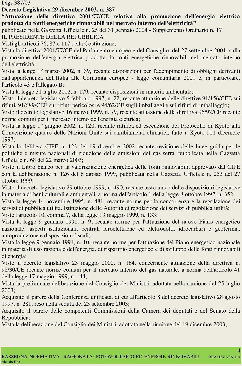 Ufficiale n. 25 del 31 gennaio 2004 - Supplemento Ordinario n.