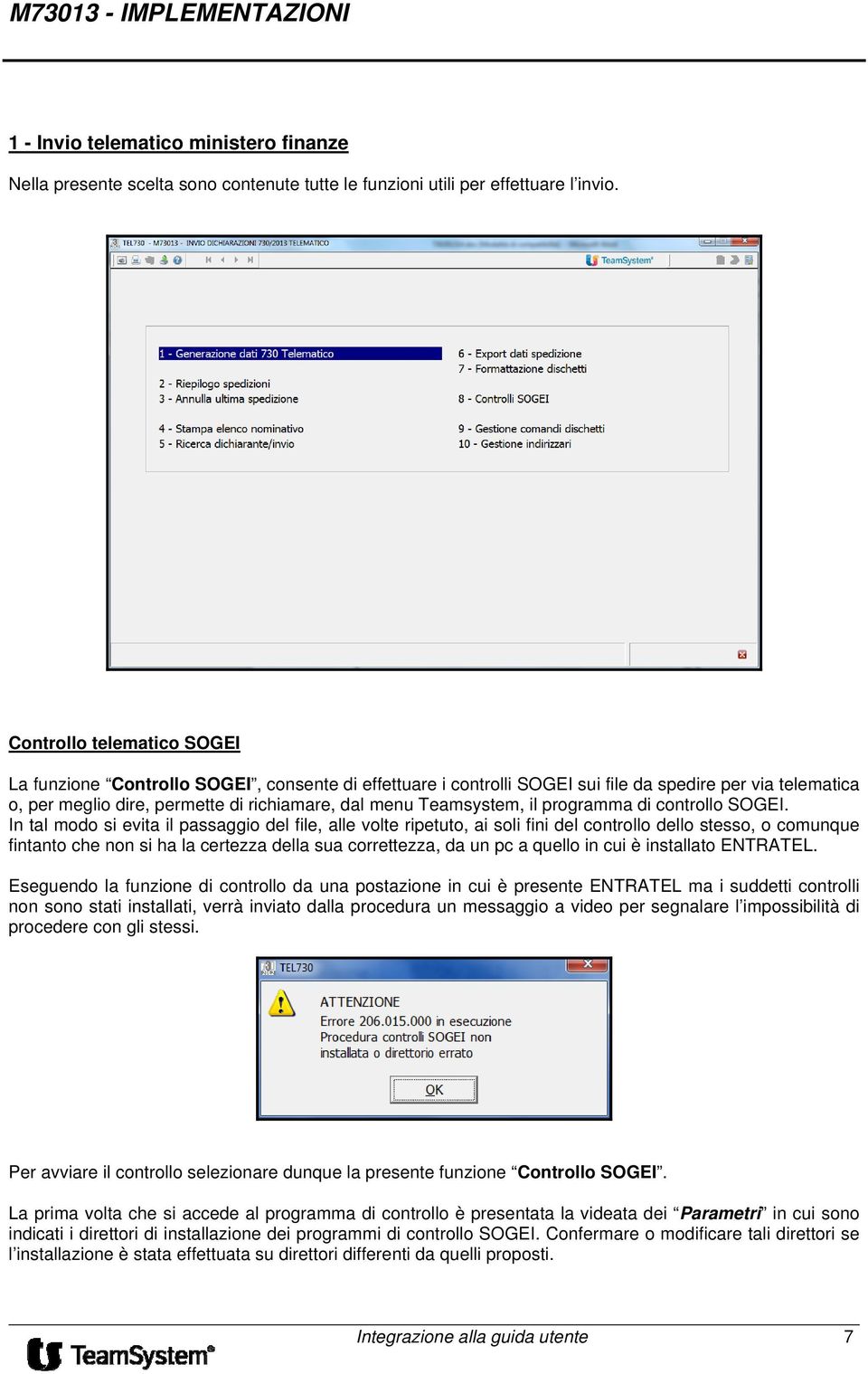 Teamsystem, il programma di controllo SOGEI.