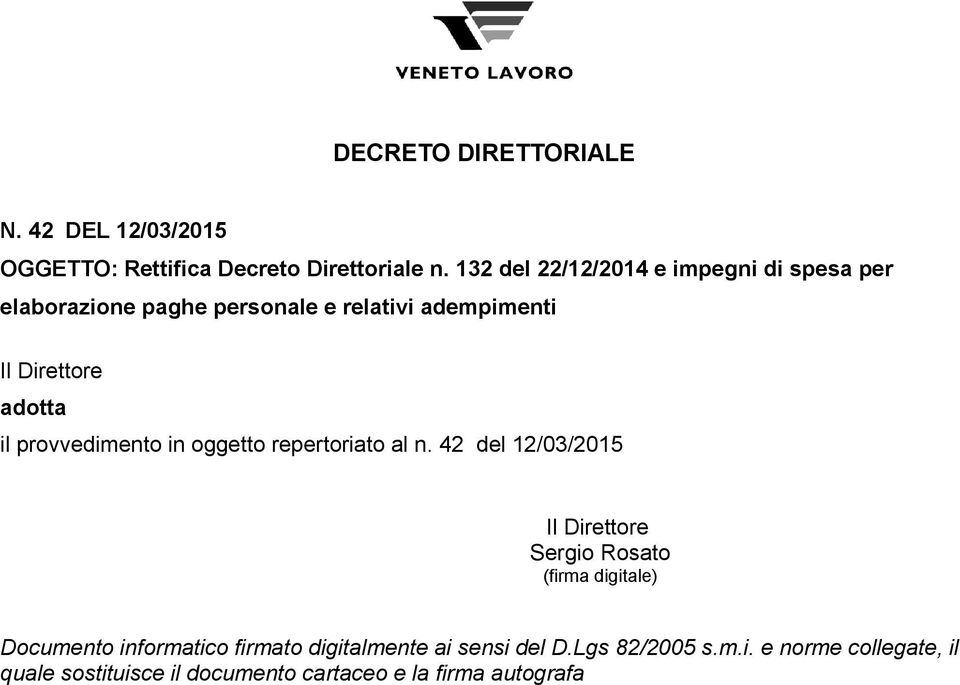 provvedimento in oggetto repertoriato al n.