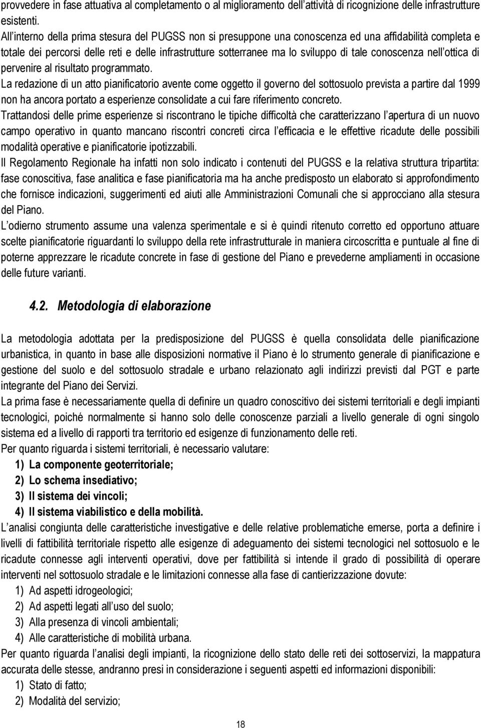 conoscenza nell ottica di pervenire al risultato programmato.