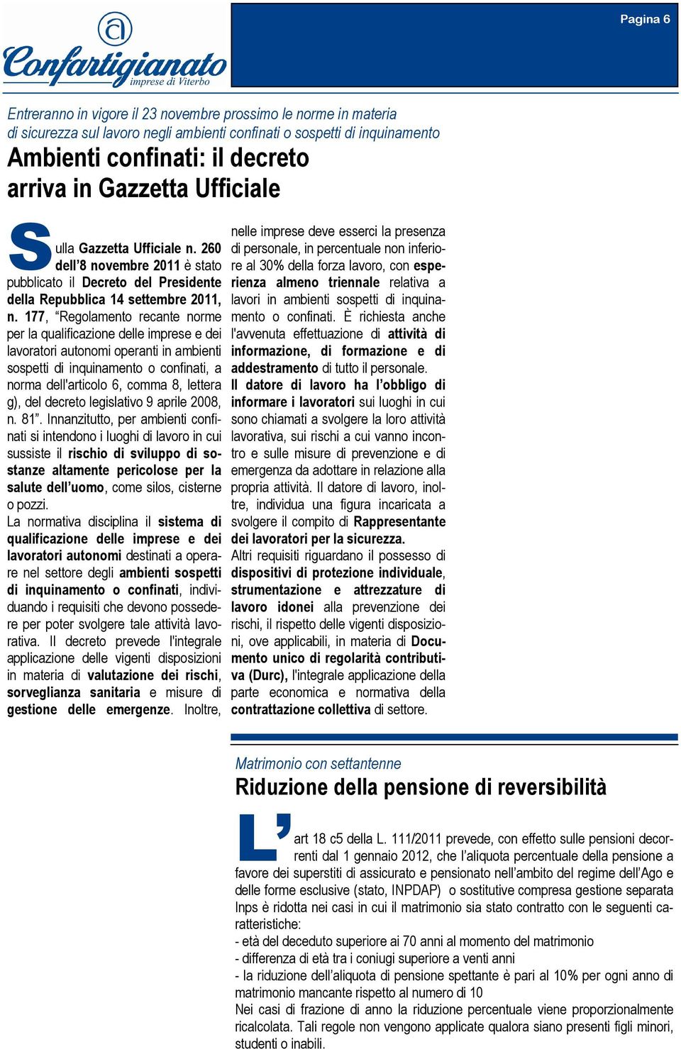 177, Regolamento recante norme per la qualificazione delle imprese e dei lavoratori autonomi operanti in ambienti sospetti di inquinamento o confinati, a norma dell'articolo 6, comma 8, lettera g),