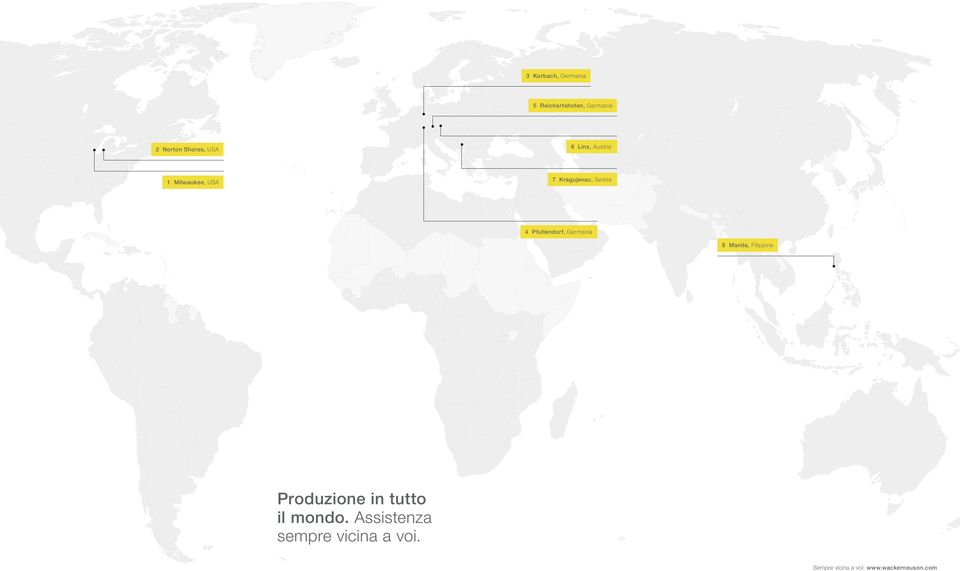 Pfullendorf, Germania 8 Manila, Filippine Produzione in tutto il
