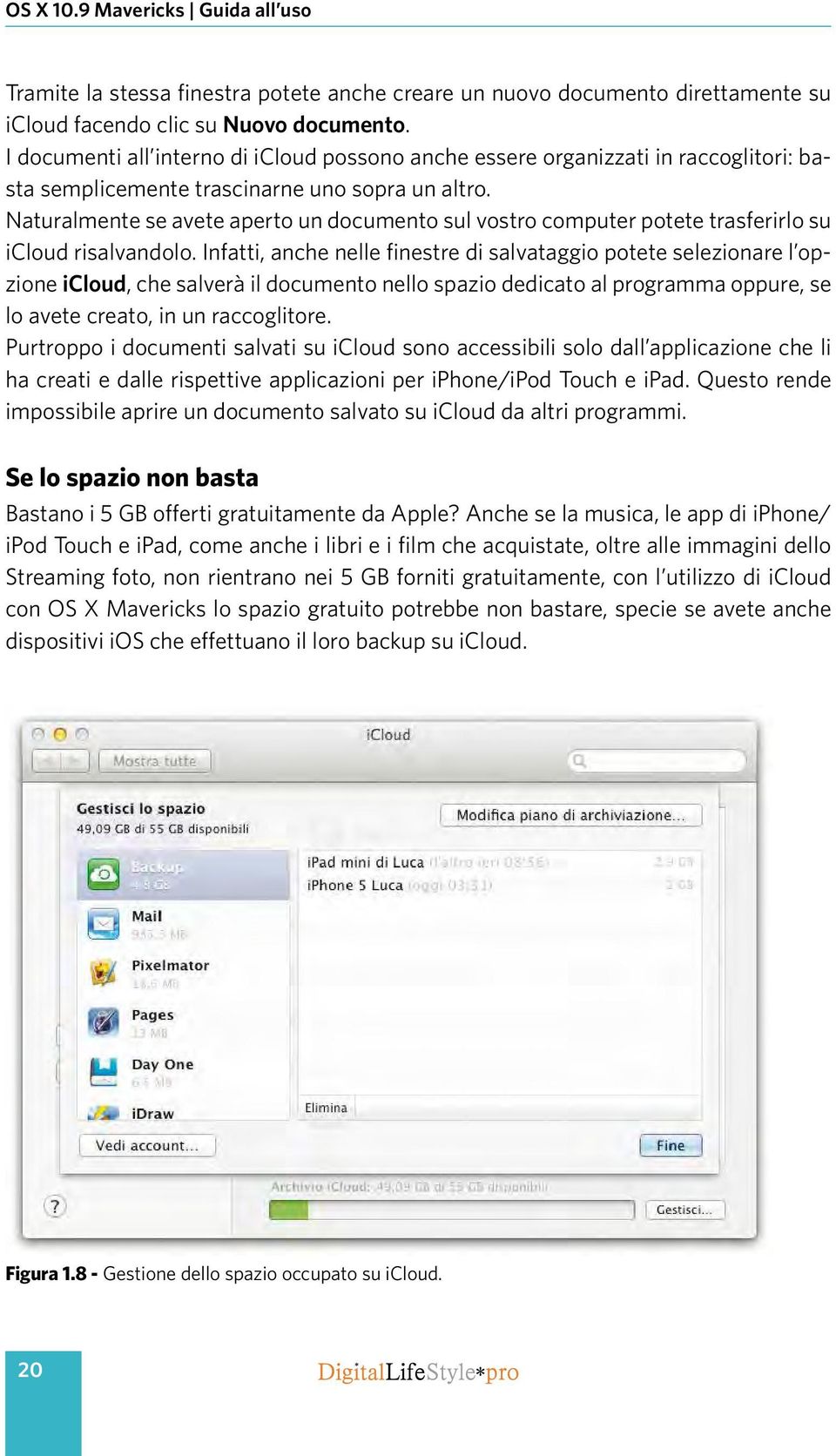 Naturalmente se avete aperto un documento sul vostro computer potete trasferirlo su icloud risalvandolo.