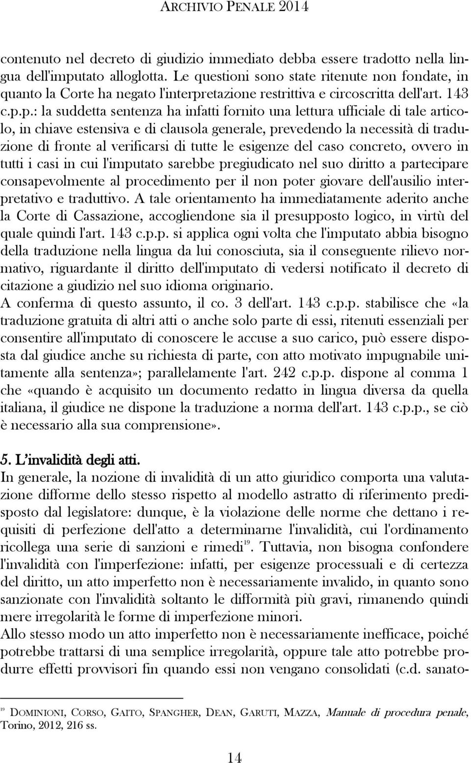 etazione restrittiva e circoscritta dell'art. 143 c.p.