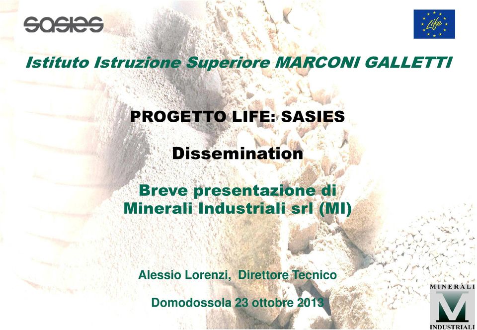 presentazione di Minerali Industriali srl (MI)