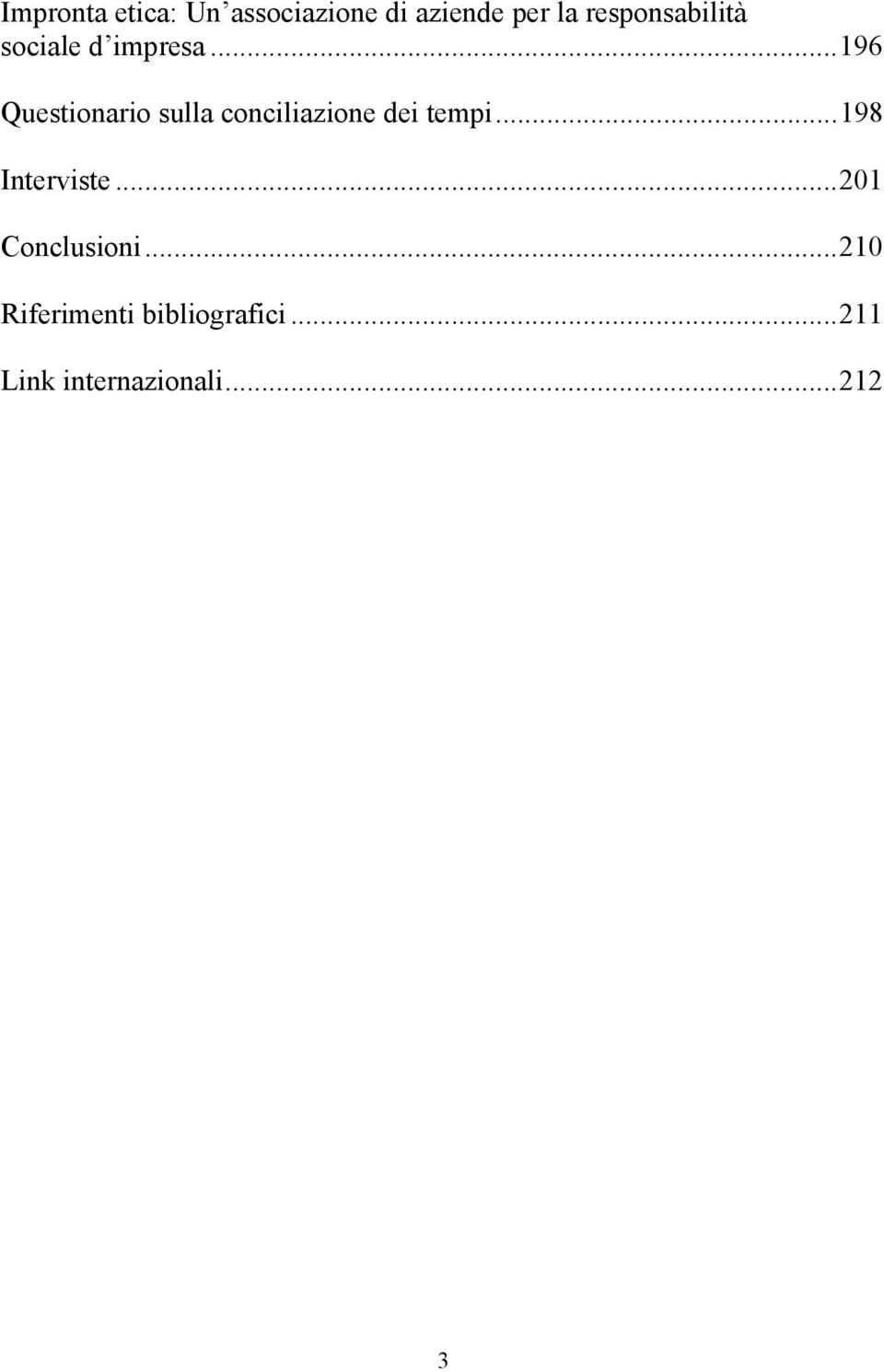 ..196 Questionario sulla conciliazione dei tempi.