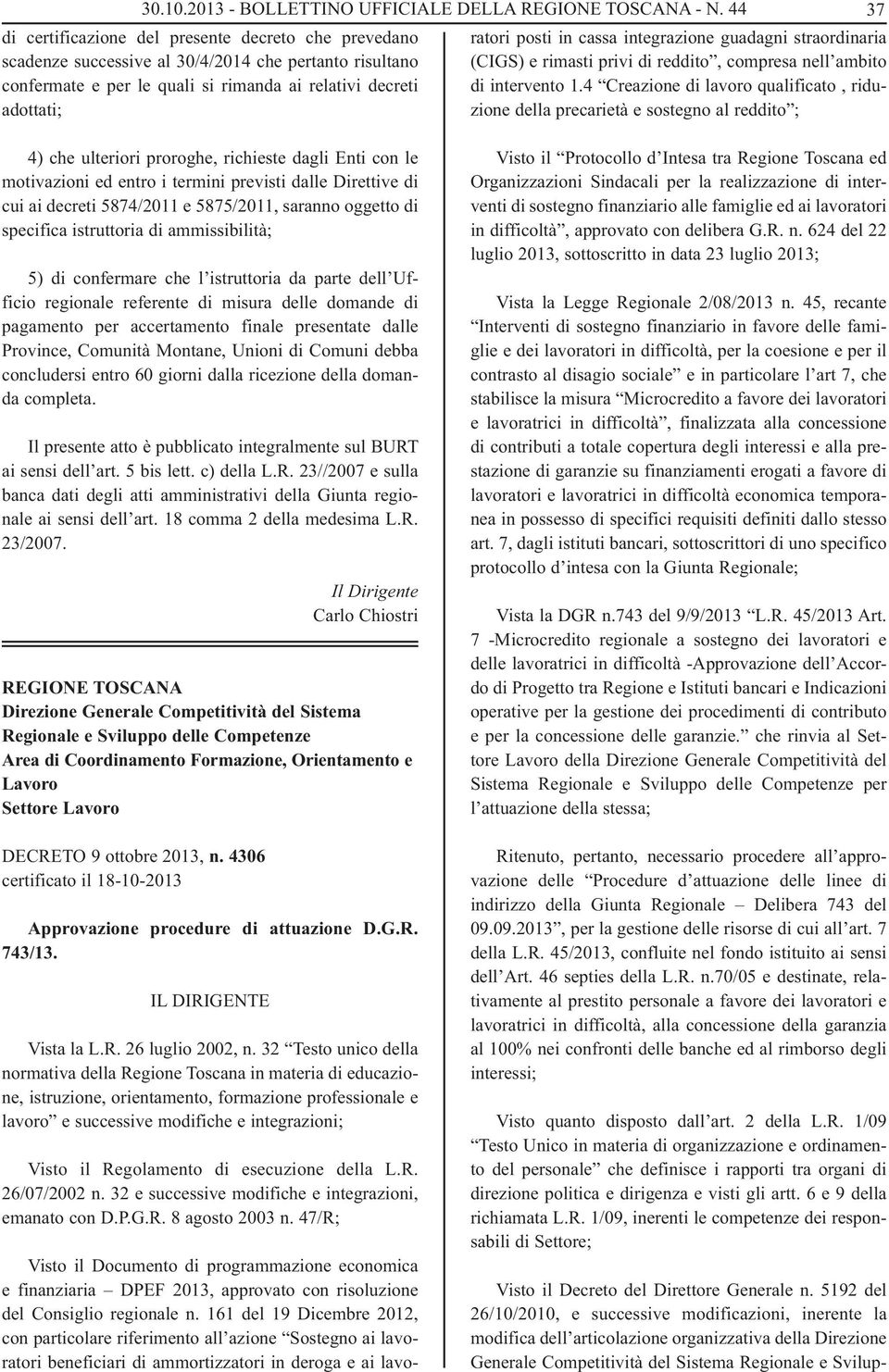 Documento di programmazione economica e finanziaria DPEF 2013, approvato con risoluzione del Consiglio regionale n.