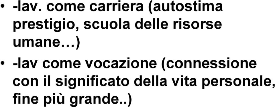 -lav come vocazione (connessione con il