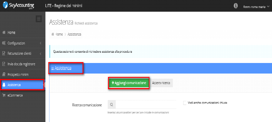 3.5 Come richiedere assistenza in SkyAccounting Lite Per richiedere assistenza con SkyAccounting Lite, seleziona la voce Assistenza nel menù di sinistra.