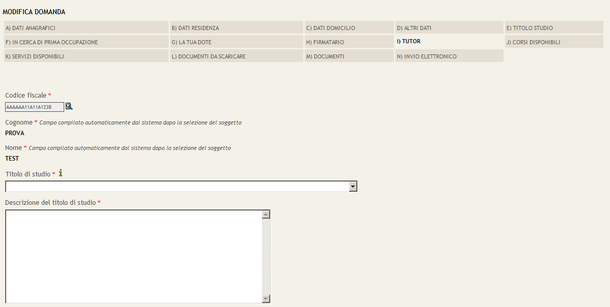 Una volta compilato il campo codice fiscale, indicare titolo di studio,