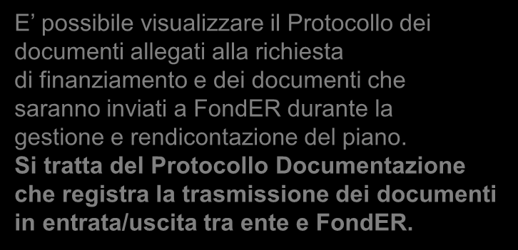 L invio del rendiconto a FondER deve avvenire tramite FondERWeb entro 60 giorni dalla data di conclusione del piano formativo che coincide con l ultima data di lezione dell ultimo progetto attuato