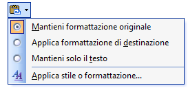 MICROSOFT WORD MENU Dopo aver incollato il testo vicino ci apparirà la borsetta dell incolla, e qui ci sarà chiesto se incollare il testo come