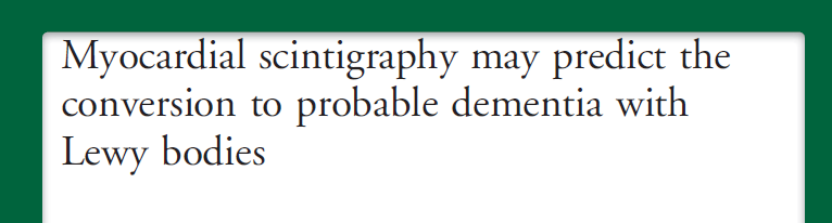 MIBG come biomarcatore precoce di demenza a corpi di Lewy?