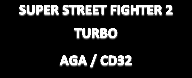 successi. Super Street Fighter 2 Turbo è realizzato su Amiga esclusivamente per macchine AGA, su A1200 su 10 floppy disk, mentre per CD32 su CDrom dove potrà sfruttare le tracce audio.