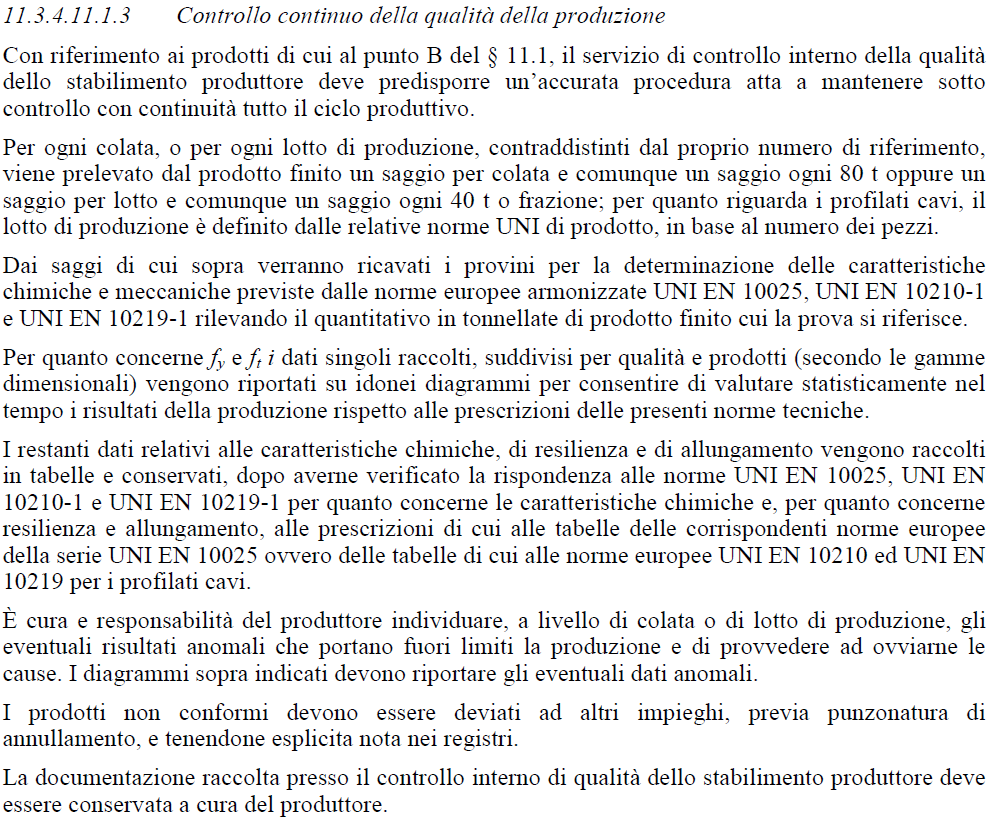 11.3.4.11.1.3 Fondamentale Commento: Si chiede, nel penultimo capoverso del paragrafo, di sostituire la dizione previa punzonatura di annullamento con previa specifica identificazione.