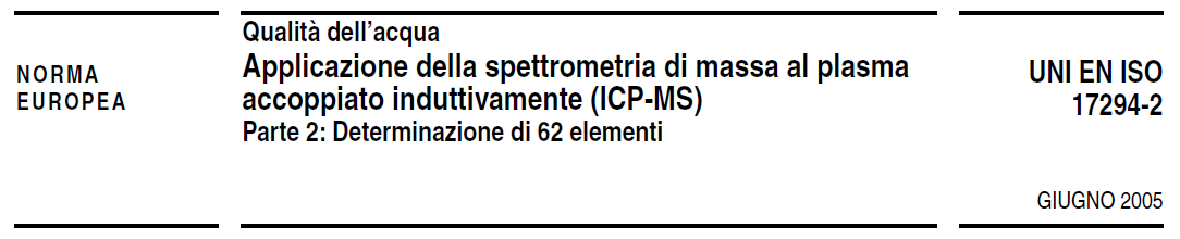 Ottmzzazone stumentale Aggustamento de parametr strumental dell ICP-MS secondo I parametr fornt nel manuale costruttor.