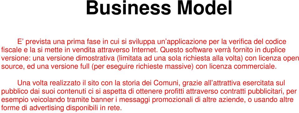 eseguire richieste massive) con licenza commerciale.