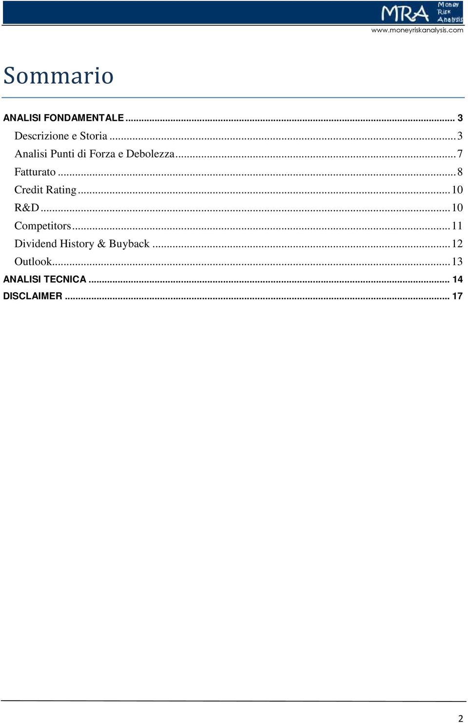 .. 8 Credit Rating... 10 R&D... 10 Competitors.