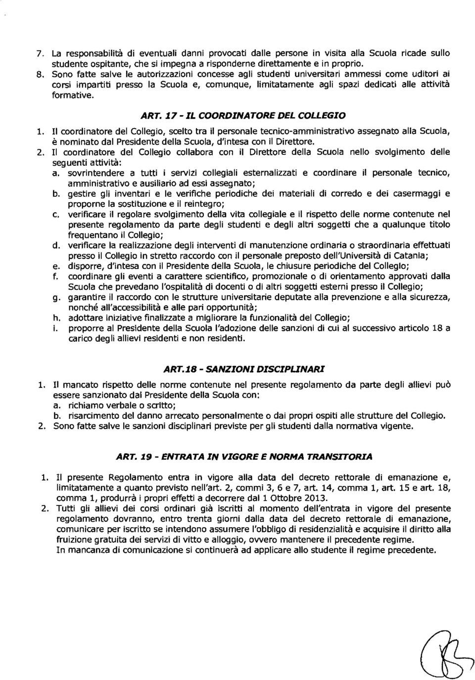 ART. 17 - IL COORDINATORE DEL COLLEGIO 1.