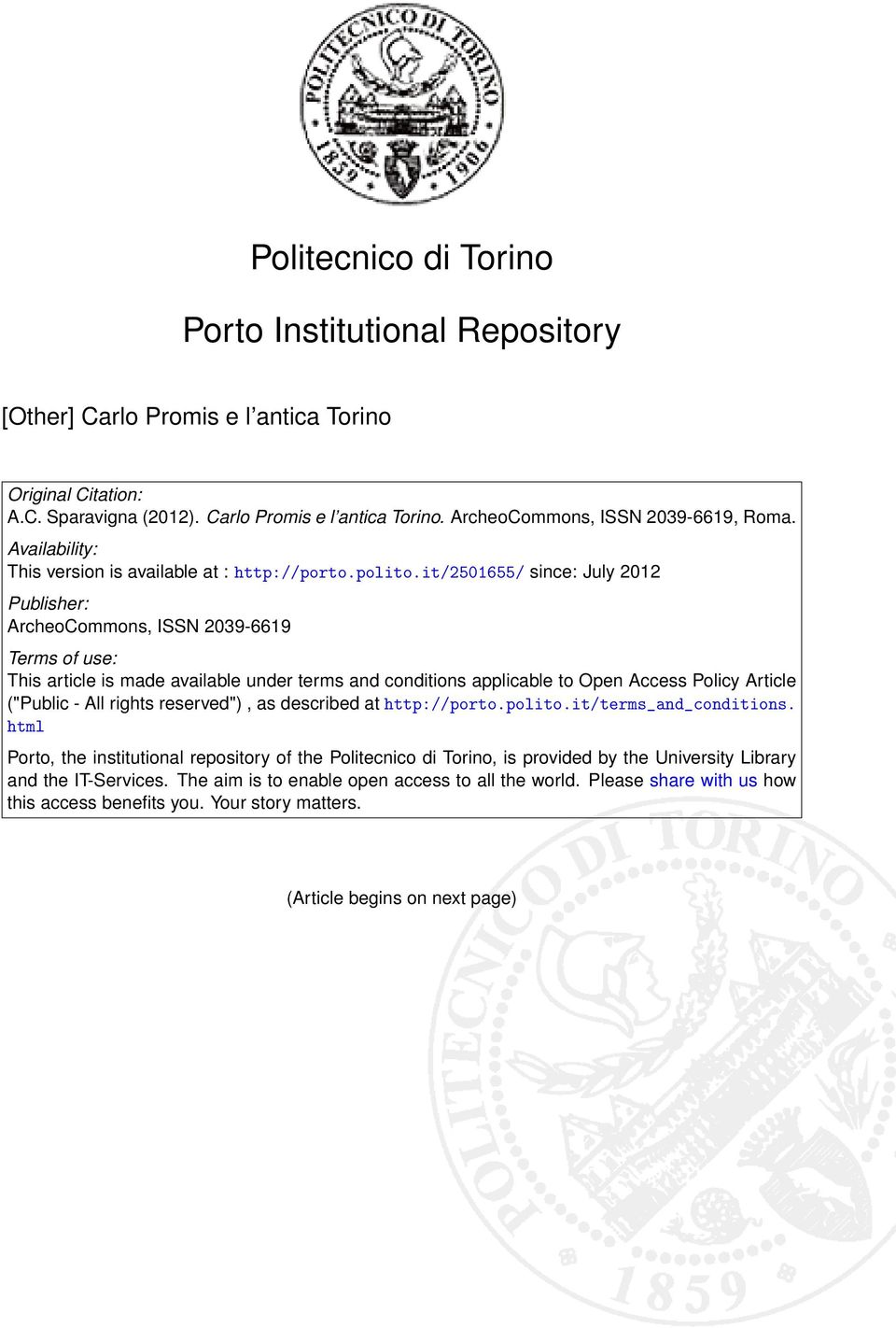 it/2501655/ since: July 2012 Publisher: ArcheoCommons, ISSN 2039-6619 Terms of use: This article is made available under terms and conditions applicable to Open Access Policy Article ("Public - All