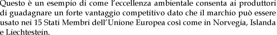dato che il marchio può essere usato nei 15 Stati Membri