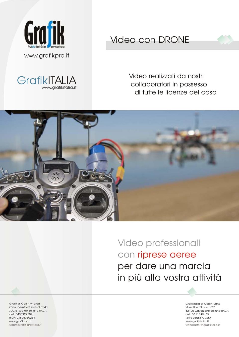 del caso Video professionali con riprese