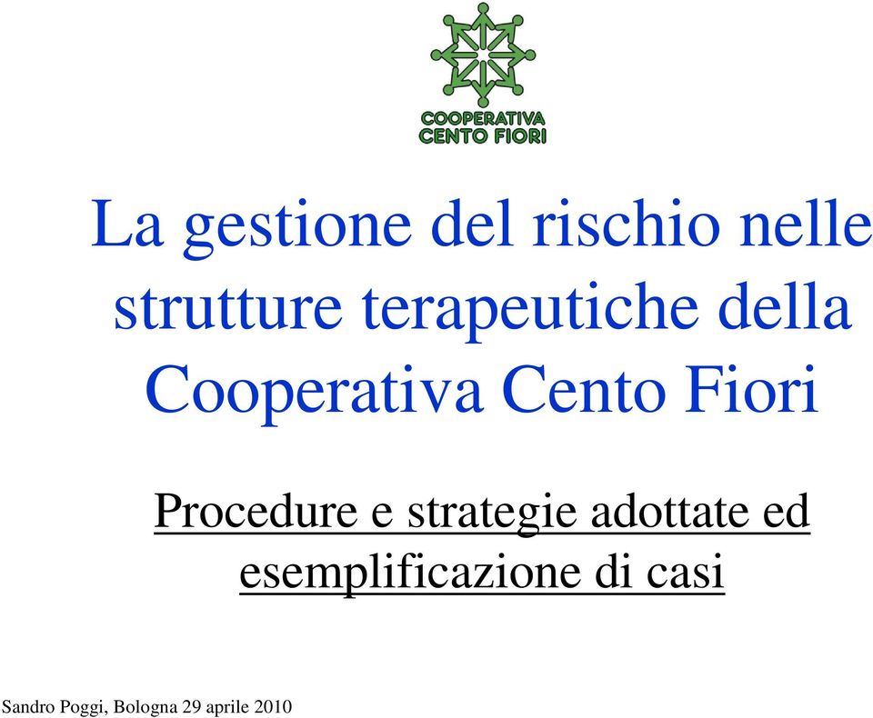 Procedure e strategie adottate ed