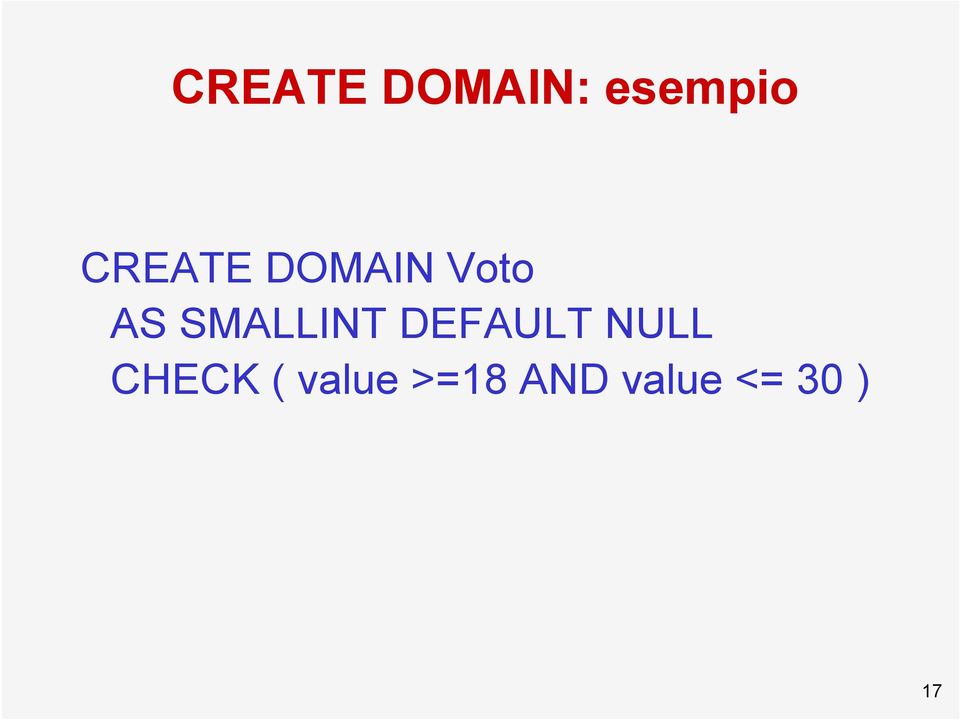 SMALLINT DEFAULT NULL