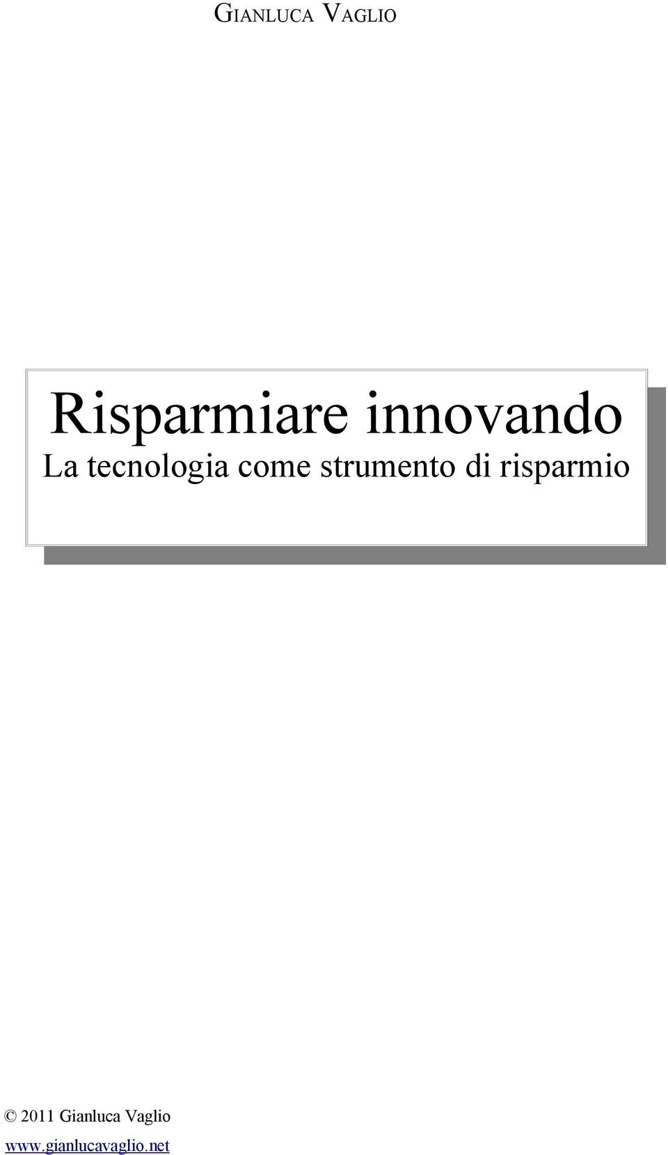 strumento di risparmio 2011