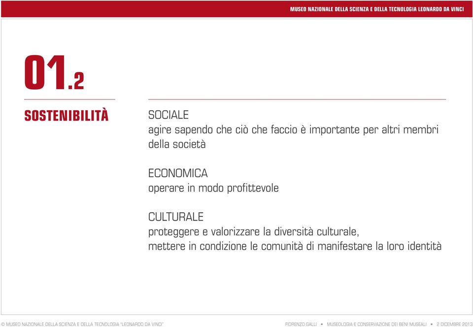 modo profittevole CULTURALE proteggere e valorizzare la diversità