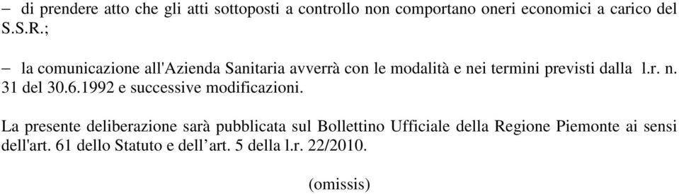 6.1992 e successive modificazioni.