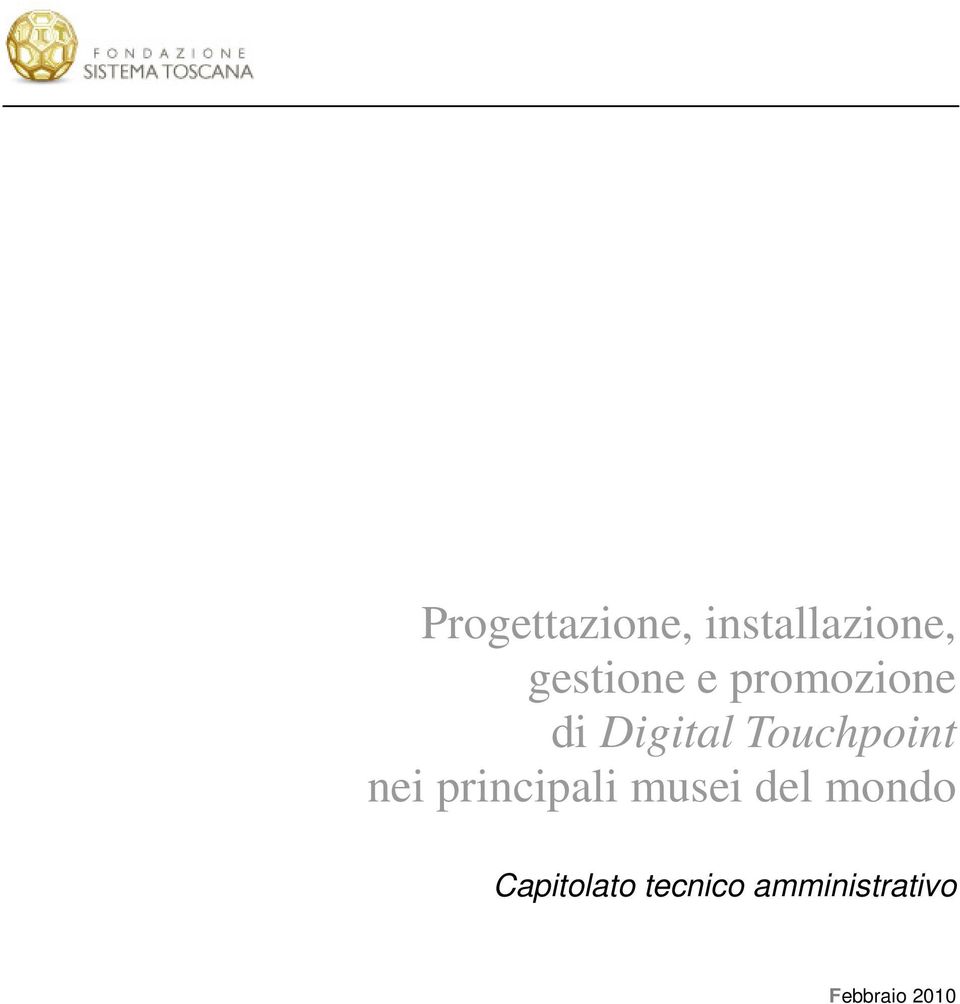 Touchpoint nei principali musei del