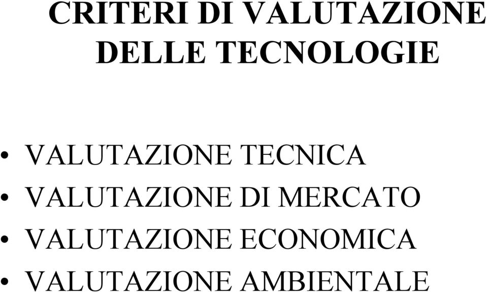 VALUTAZIONE DI MERCATO