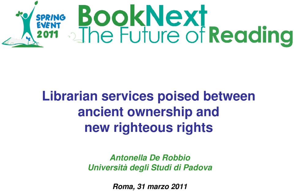 rights Antonella De Robbio Università