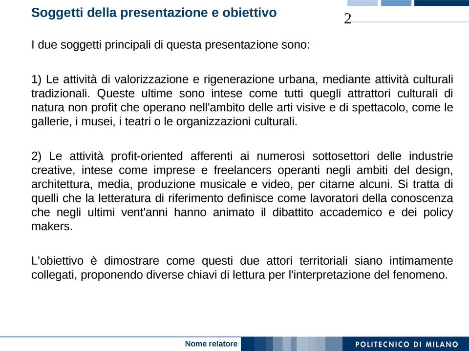 organizzazioni culturali.