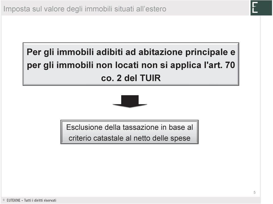 non locati non si applica l'art. 70 co.