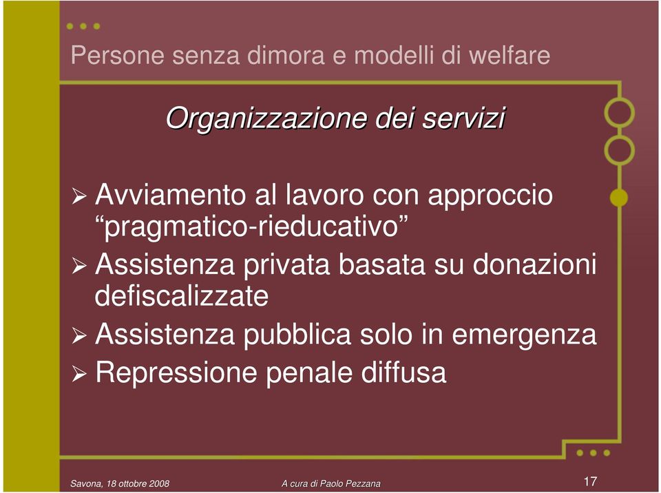 Assistenza privata basata su donazioni defiscalizzate Assistenza