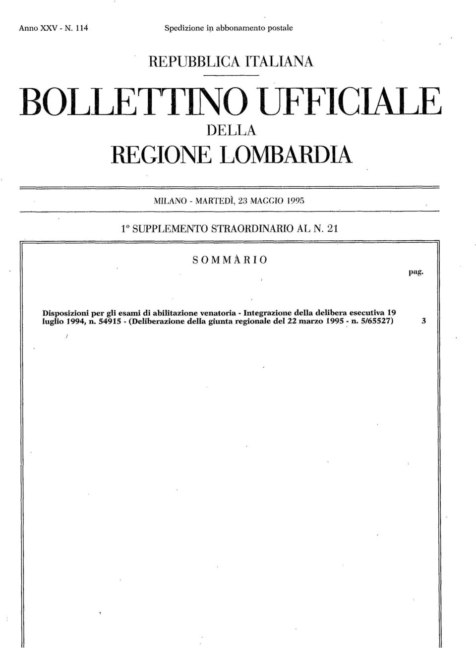 MARTEDì, 23 MAGGIO 1995 1 SUPPLEMENTO STRAORDINARIO AL N. 21 SOMMitRIO pag.