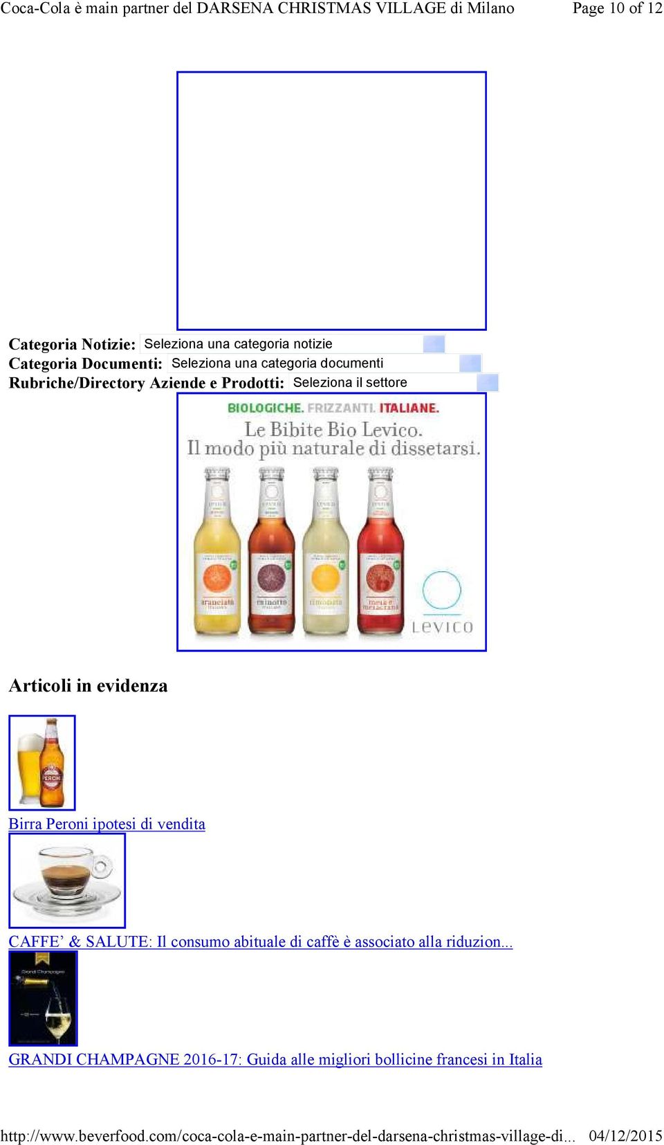 evidenza Birra Peroni ipotesi di vendita CAFFE & SALUTE: Il consumo abituale di caffè è