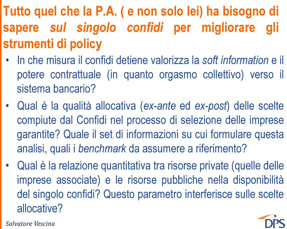 contrattuale (in quanto orgasmo collettivo) verso il sistema bancario?