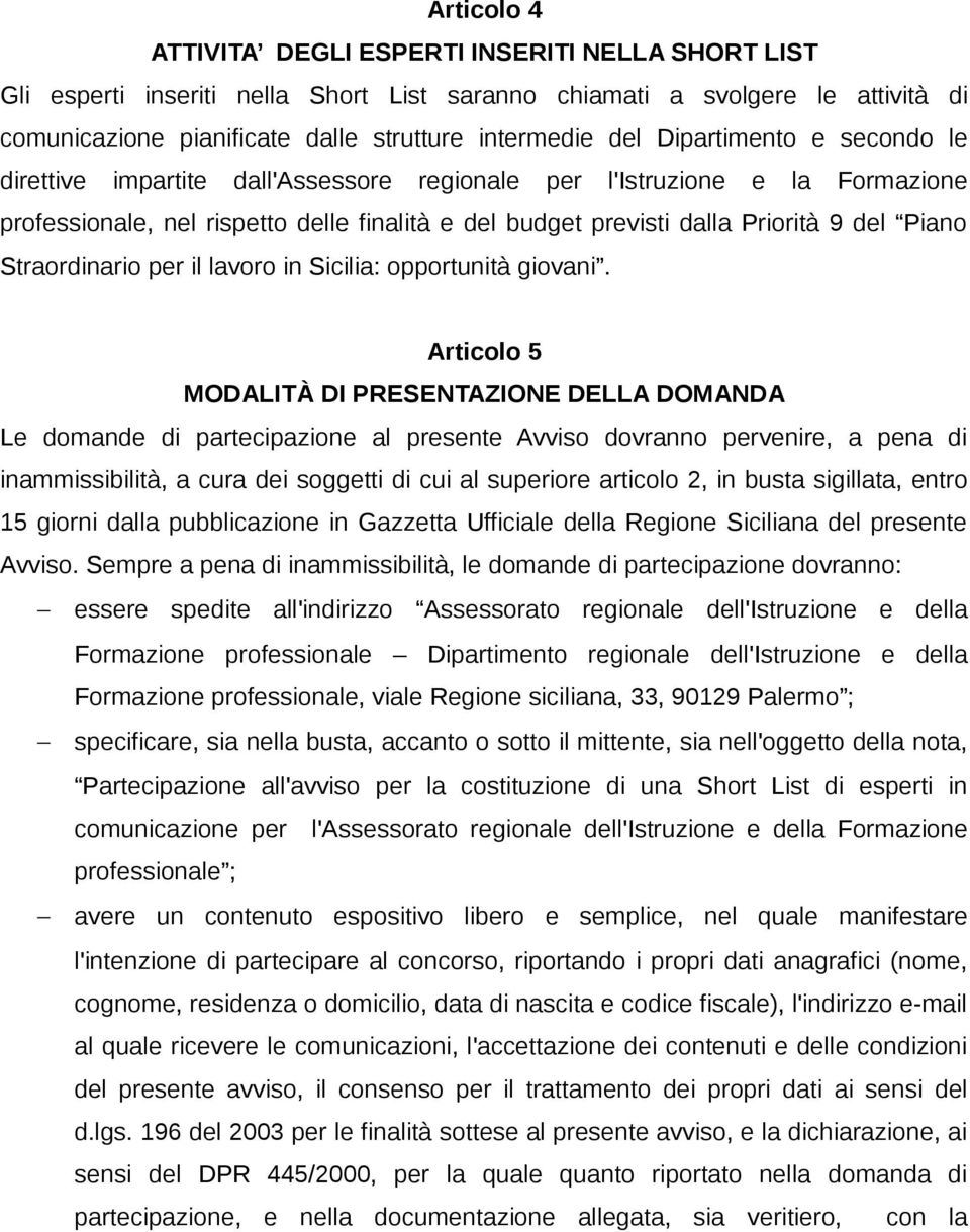 Straordinario per il lavoro in Sicilia: opportunità giovani.