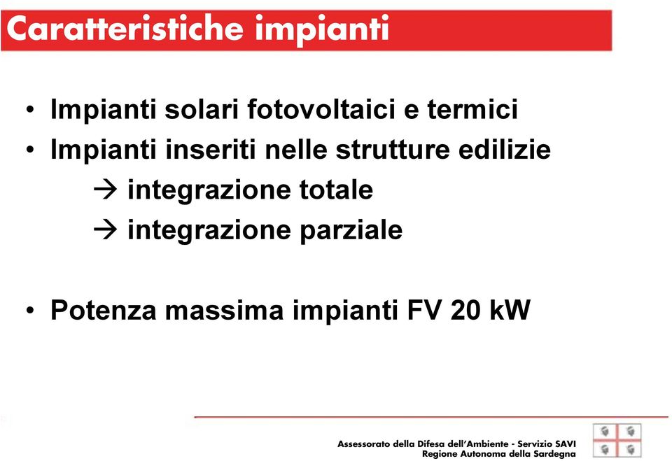 nelle strutture edilizie integrazione totale