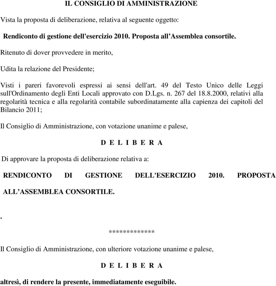 49 del Testo Unico delle Leggi sull'ordinamento degli Enti Locali approvato con D.Lgs. n. 267 del 18.